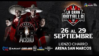 Charras de Acero  Charros de Acero “La Gran Batalla” Aguascalientes 2024 [upl. by Imray40]