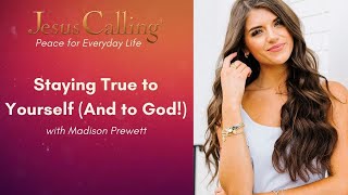 Staying True to Yourself And to God with Madison Prewett [upl. by Lemahs]