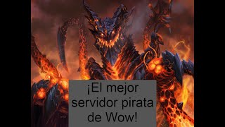 World Of Warcraft  ¿El mejor servidor pirata de Wow Cataclysm Review 2020 [upl. by Fayina]