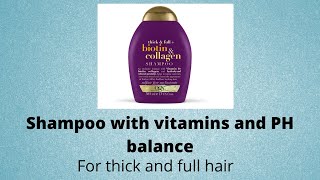 OGX ORGANIX Biotin amp collagen shampoo thick amp full [upl. by Alabaster]