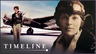 The Enduring Mystery Of Amelia Earhart  Tale Of Two Sisters  Timeline [upl. by Nevaed]