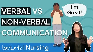 VERBAL VS NONVERBAL Communication  Therapeutic Communication Lecturio Nursing FundamentalsTheory [upl. by Qulllon]