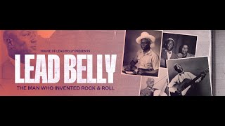 Lead Belly The Man Who Invented Rock amp Roll Trailer 1 [upl. by Cadal]