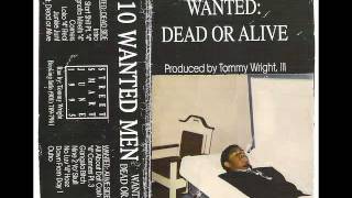 Ten Wanted Men  Wanted Dead Or Alive 1995 Full Album [upl. by Oirevas815]