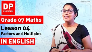 Lesson 4 Factors and Multiples Part I  Maths Session for Grade 07 [upl. by Aiykan96]