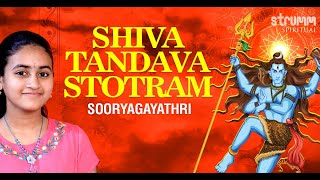 Shiva Tandava Stotram with lyrics and meaning I Sooryagayathri [upl. by Eusadnilem]