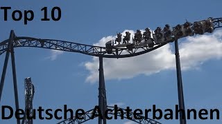 Top 10 der besten Achterbahnen in Deutschland 2017 Full HD [upl. by Donnamarie]