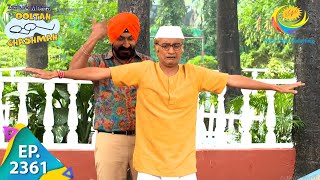 Taarak Mehta Ka Ooltah Chashmah  Episode 2361  Full Episode [upl. by Tenom131]