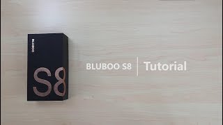 BLUBOO S8 Official Tutorial Video [upl. by Reichel]