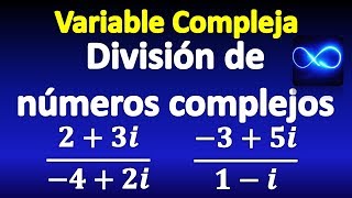 11 División de números complejos MUY FÁCIL [upl. by Brownson9]