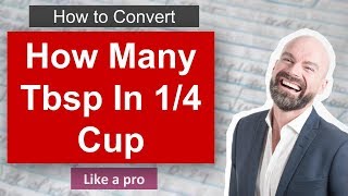 ✅ How Many Tbsp In 1 4 Cup [upl. by Lauri482]