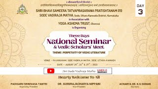 National Seminar amp VedicScholars Meet DAY 3  Live [upl. by Nimar]