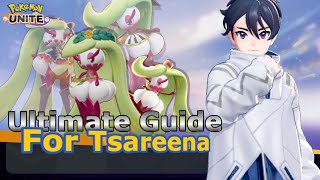 ULTIMATE Tsareena Guide for Pokemon Unite  Must Know [upl. by Kerrie]