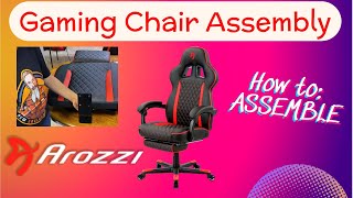 Gaming Chair Assembly  Arozzi Special Edition  Visual how to instructional video [upl. by Midas]