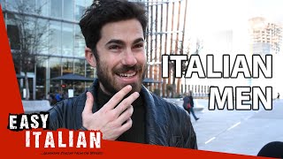 What are Italian men like  Easy Italian 33 [upl. by Rich]