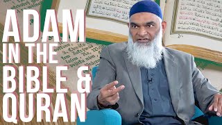 Adam in The Bible amp The Quran  Dr Shabir Ally [upl. by Helbon]