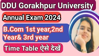 DDUAnnual Exam 2024Revised Time tableBcom 1st  2nd amp 3rd YearTime table 2024 [upl. by Aerdnaek]