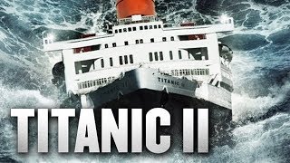 TITANIC 2 Official Movie Trailer [upl. by Eradis68]