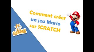 Comment créer un jeu Mario sur Scratch [upl. by Soirtimid]