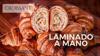 🥐 Croissant laminado a Mano 🥐 LA GUÍA DEFINITVA [upl. by Atalayah]