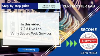 CompTIA Network Lab 728 Live Lab Verify Secure Web Services [upl. by Uella]