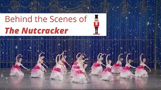 Behind the Scenes of THE NUTCRACKER [upl. by Eiloj7]