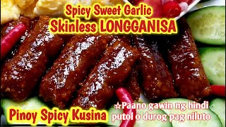 How to Make Skinless Sweet Longanisa Recipe  Homemade Sweet Garlic Longanisa [upl. by Linea]