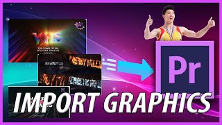 How to Import Graphic Templates in Adobe Premiere Pro CC [upl. by Denzil]