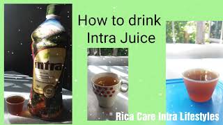 How to Drink Intra Juice [upl. by Franky733]