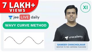 JEE Mains Wavy Curve Method Lecture  Unacademy JEE  IIT JEE Mathematics  Sameer Chincholikar [upl. by Rubel]