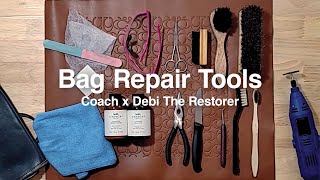 Coach Bag Repair Tools  Coach x Debi The Restorer [upl. by Ittam]