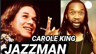 A very talented legend CAROLE KING  Jazzman REACTION  First time hearing [upl. by Akihc]