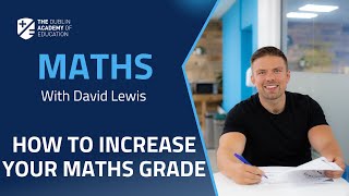 How To Increase Your Maths Grade In The Leaving Certificate [upl. by Ruscio214]