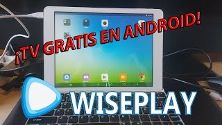 ¡¡TV de pago GRATIS en Android  WISEPLAY [upl. by Anelhtak875]