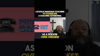 Catholic Marriage Coaching vs Counseling A Coaching Testimonial catholicmarriage [upl. by Joell]