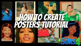 SIMS 4 HOW TO CREATE POSTERS TUTORIAL ♡ [upl. by Ungley]