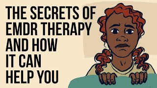 The Secrets of EMDR Therapy and How It Can Help You [upl. by Asyal]