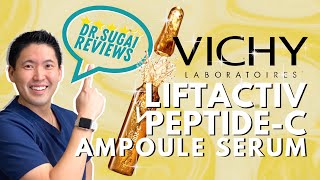 Dr Sugai Reviews Vichy LiftActiv PeptideC Ampoules [upl. by Schnabel]