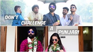 Dont Challenge a Punjabi  Harshdeep Ahuja [upl. by Emerson]