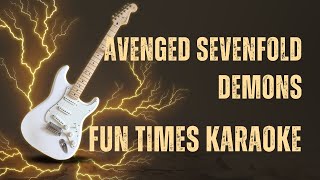 Avenged Sevenfold  Demons Karaoke  Fun Times Karaoke [upl. by Sophy]