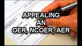 How to Appeal an OER NCOER AER [upl. by Edi]