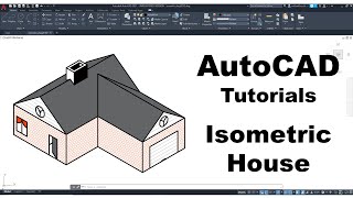 AutoCAD Tutorial  Isometric House [upl. by Aiceled]