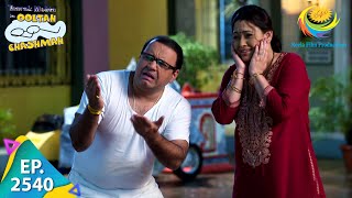 Taarak Mehta Ka Ooltah Chashmah  Episode 2540  Full Episode [upl. by Turner]