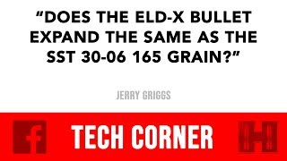 TECH CORNER  Does the ELDX® bullet expand the same as the SST bullet [upl. by Ingvar426]