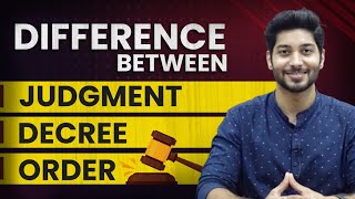 Difference between Judgment Decree and Order  Civil Procedure Code [upl. by Daffi]