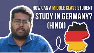 How can a middle class student Study in Germany Hindi [upl. by Atarman]