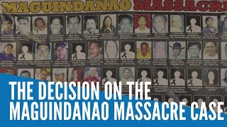 The decision on the Maguindanao Massacre case [upl. by Yntirb]