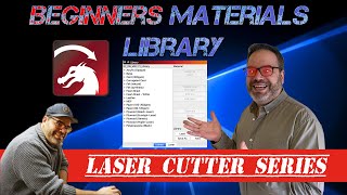 Lightburn Tutorial  Setting up the materials library [upl. by Chico]