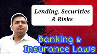 Lending Securities and Risks  Principles of Lending  Nature of Securities and Risks [upl. by Ycrem43]