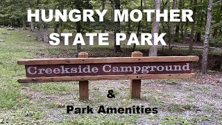 Creekside Campground Tour amp Hungry Mother State Park Amenities [upl. by Anoif]